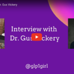 Q&A With Dr. Gus Vickery